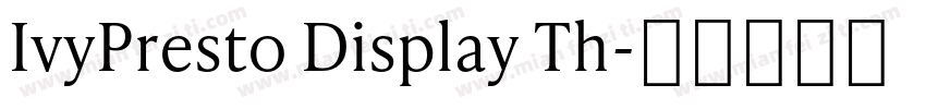 IvyPresto Display Th字体转换